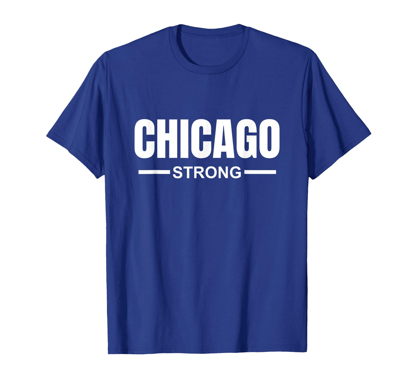 Chicago Strong Community Strength Prayer & Support Illinois T-Shirt