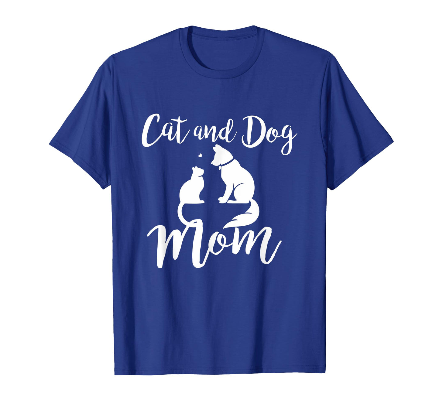 Pets Animals Cats and Dogs T-Shirt Cat Mom AF Dog Dad Puppy