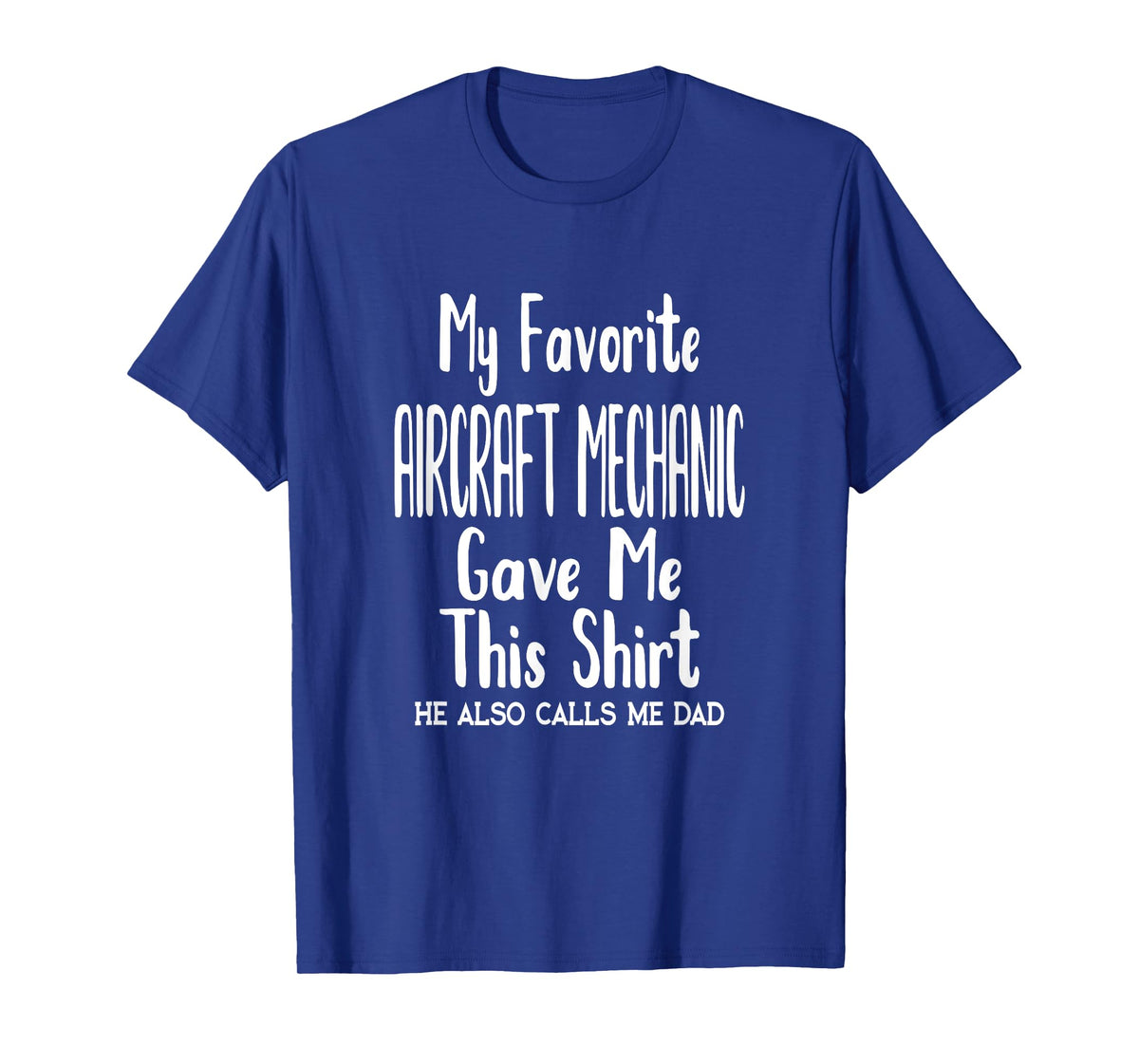 Dad Son Airplane Job - My Favorite Aircraft Mechanic T-Shirt