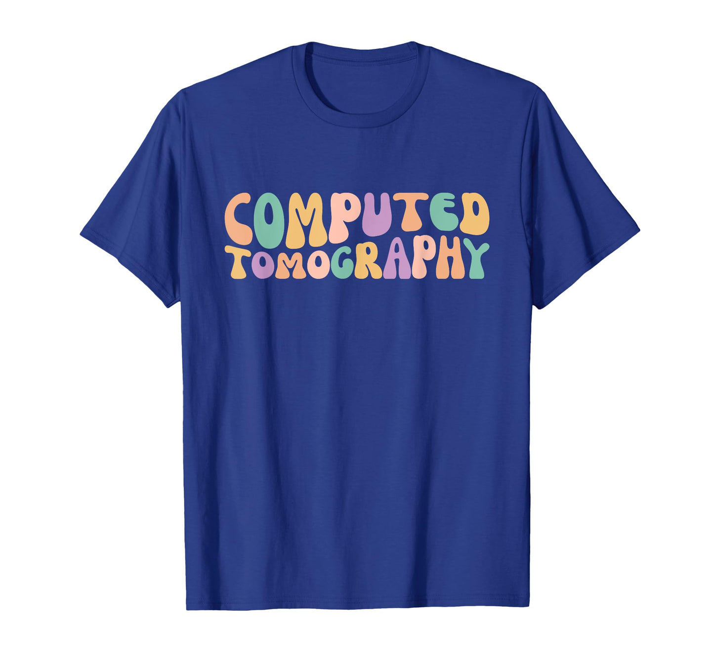Computed Tomography CT Technologist CT Tech T-Shirt