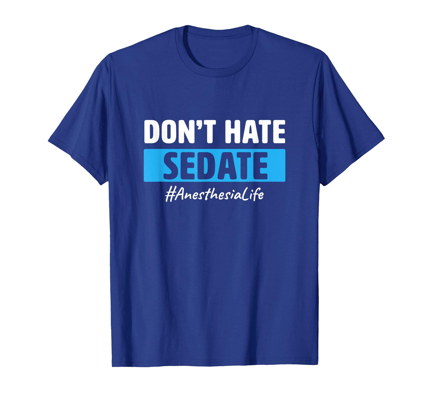 Anesthesia Assistant Anesthetist Funny Anesthesia Doctor T-Shirt