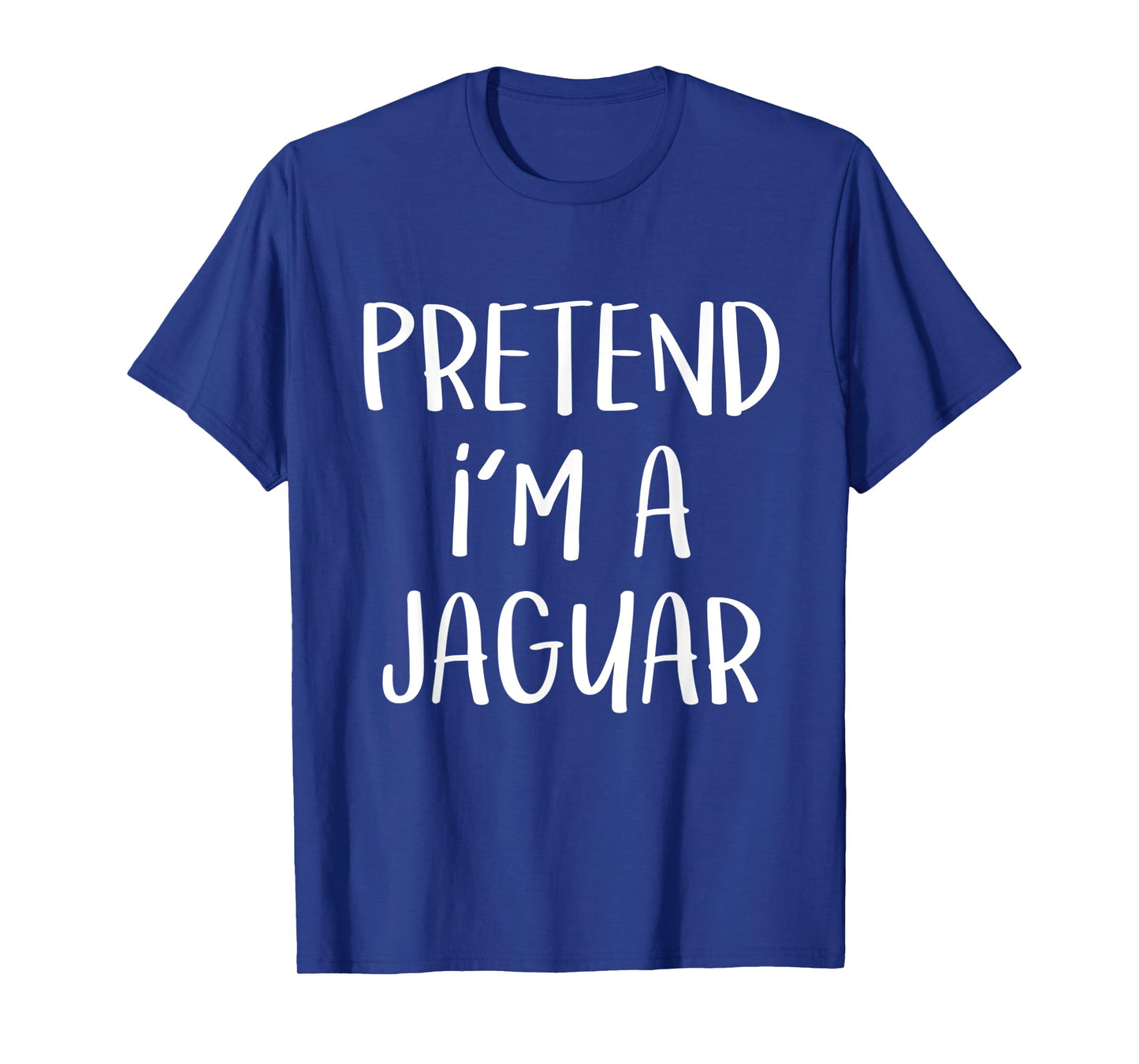 Pretend I'm A Jaguar Costume Party Funny Wild Cat Halloween T-Shirt for Men Women Kids