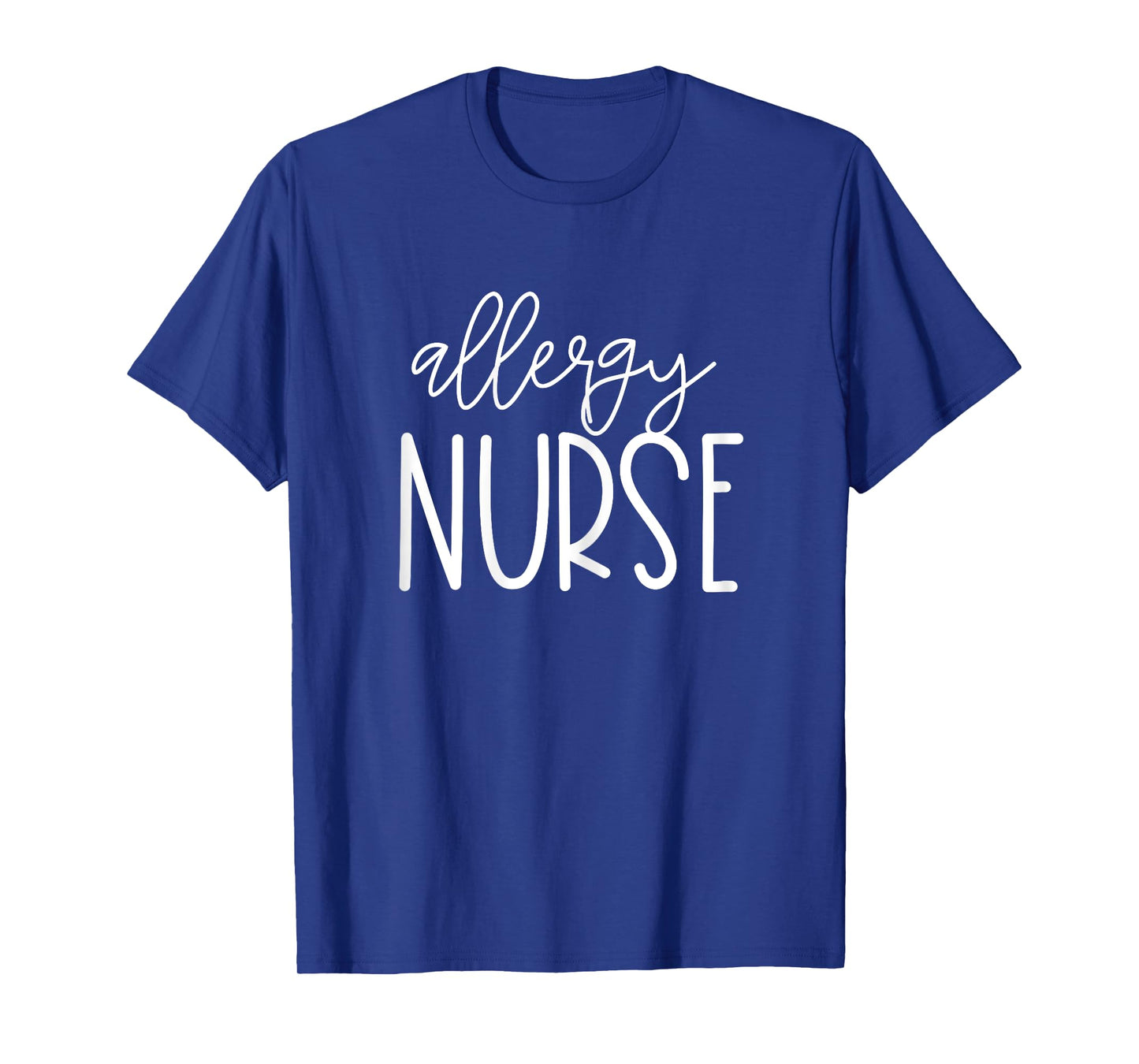 Allergy Nurse Appreciation Coworker Profession T-Shirt