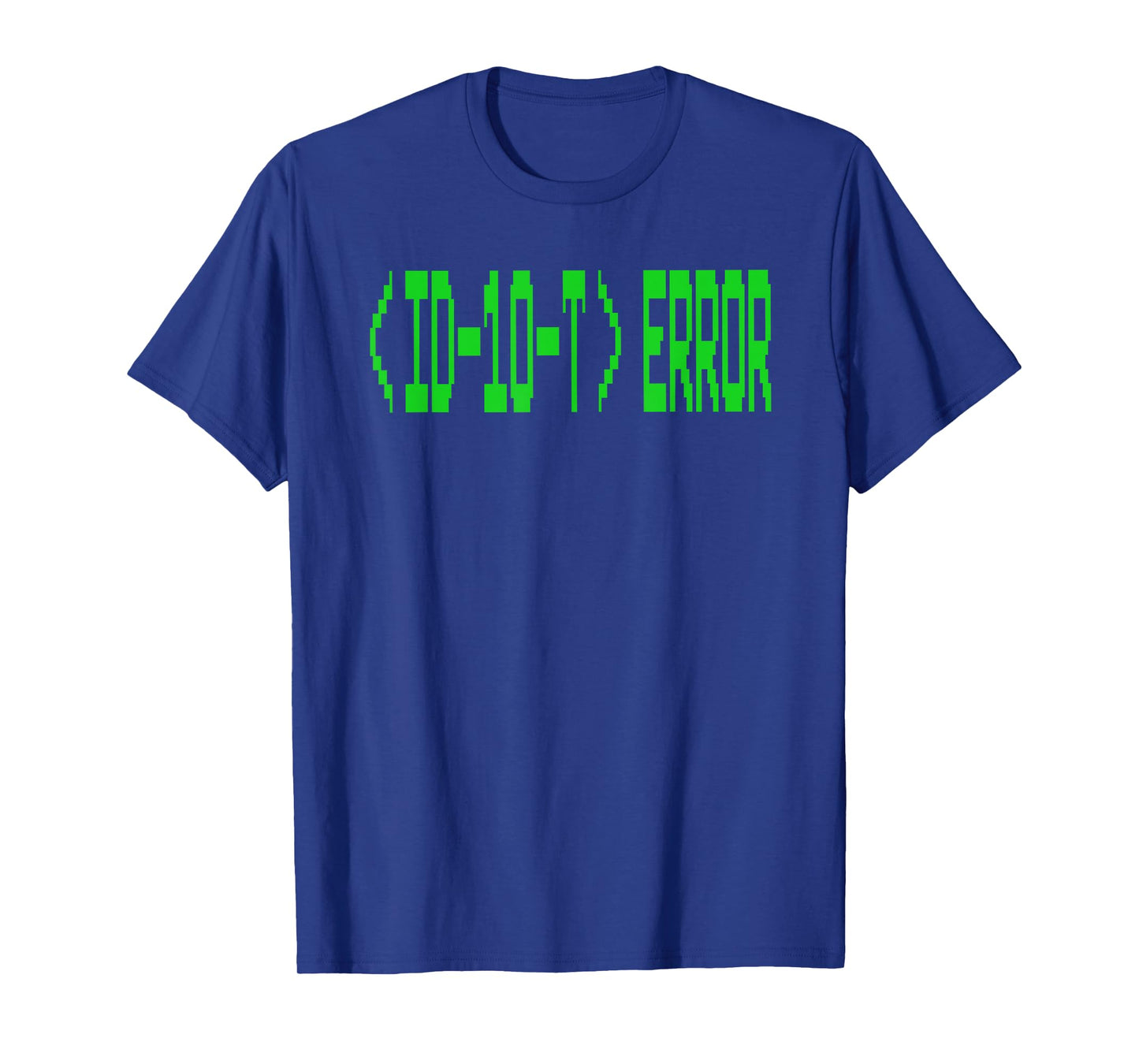 FUNNY ID10T ERROR IT NERD GIFT RETRO VINTAGE FONT T-Shirt