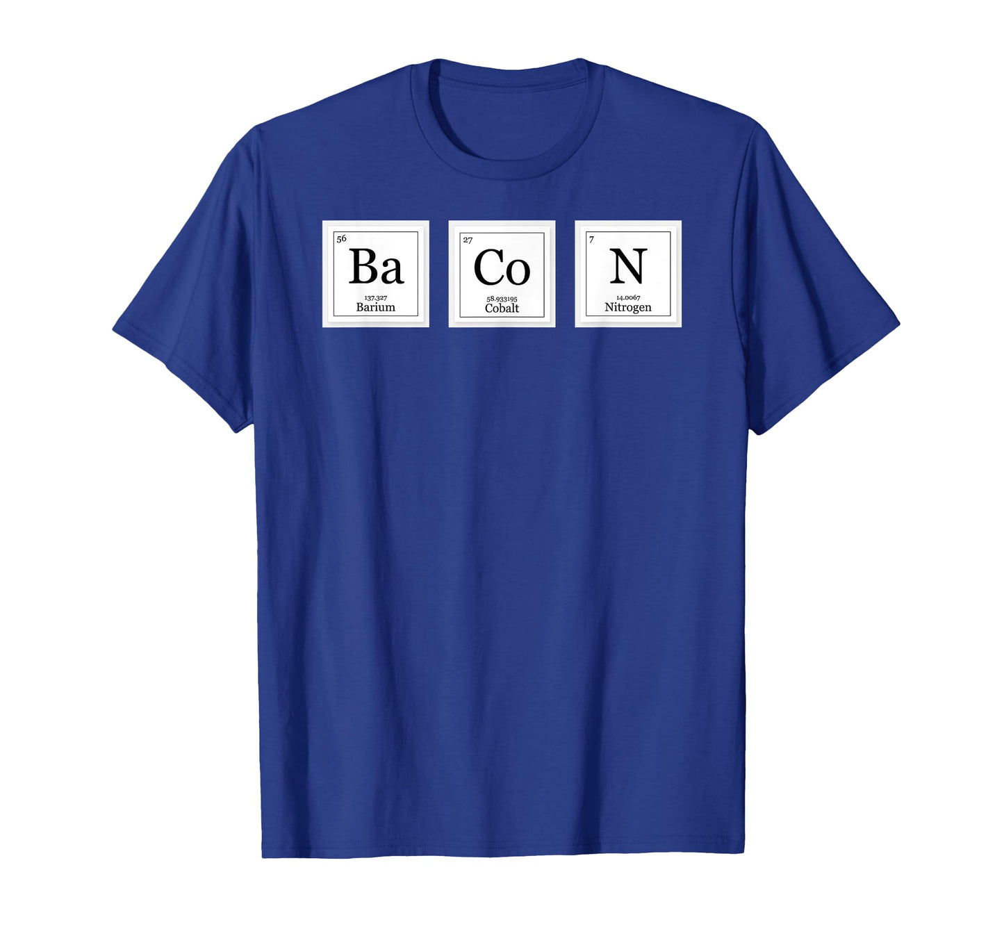 Bacon Ba Co N Funny Chemistry Period Table Elements T-shirt T-Shirt