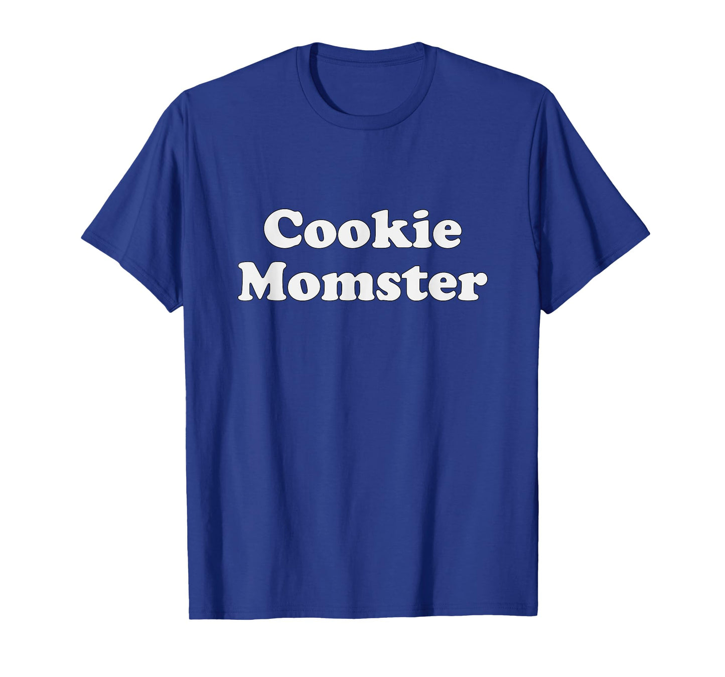 Cookie Momster Shirt (for baker Moms, scout Moms)
