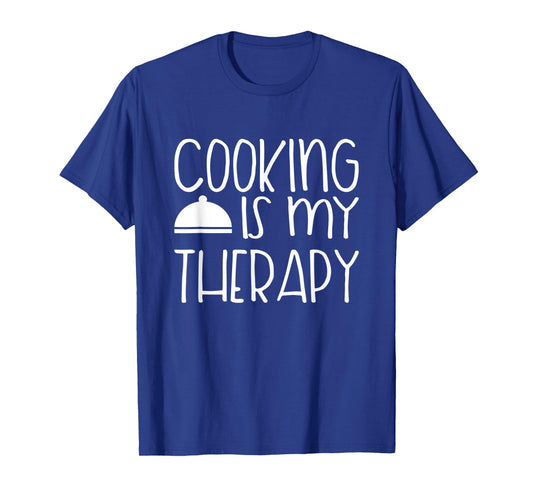 Cooking Is My Therapy - Culinary Chef Design T-Shirt