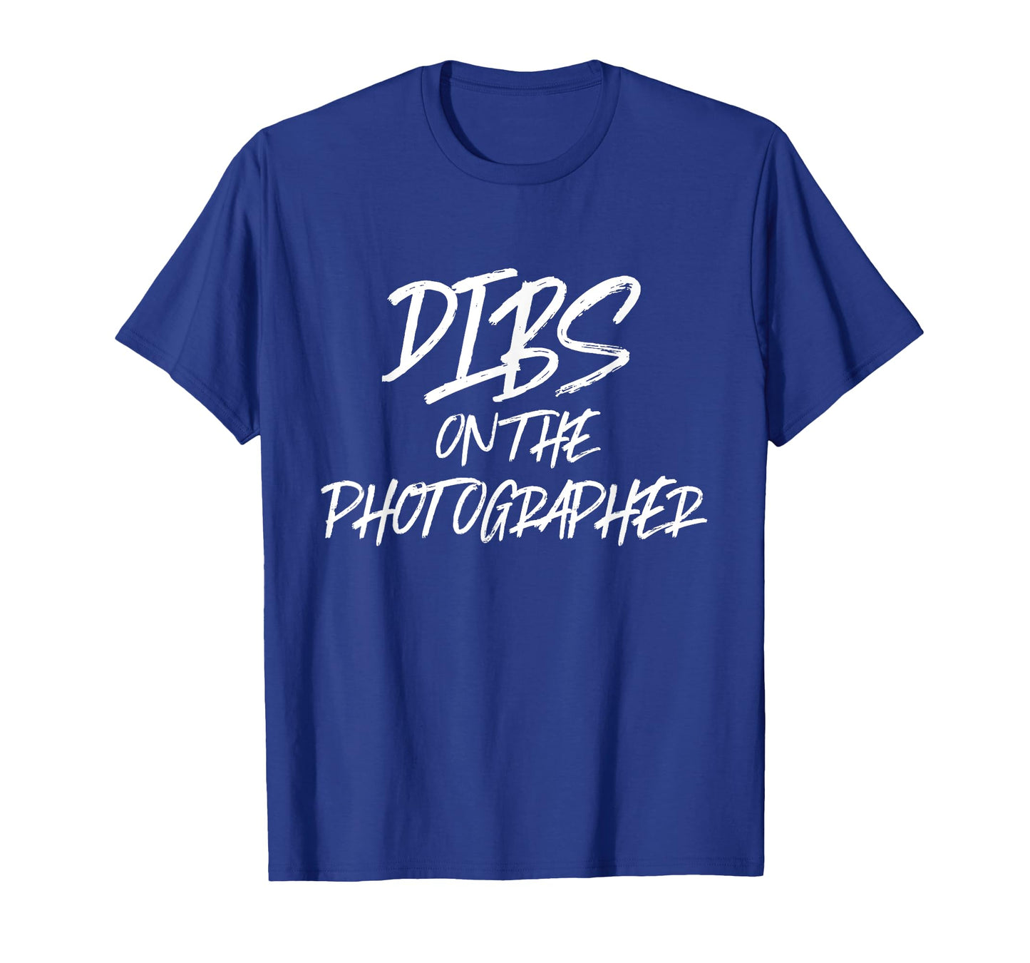 Dibs On The Photographer Funny Husband Wife Camera T-Shirt
