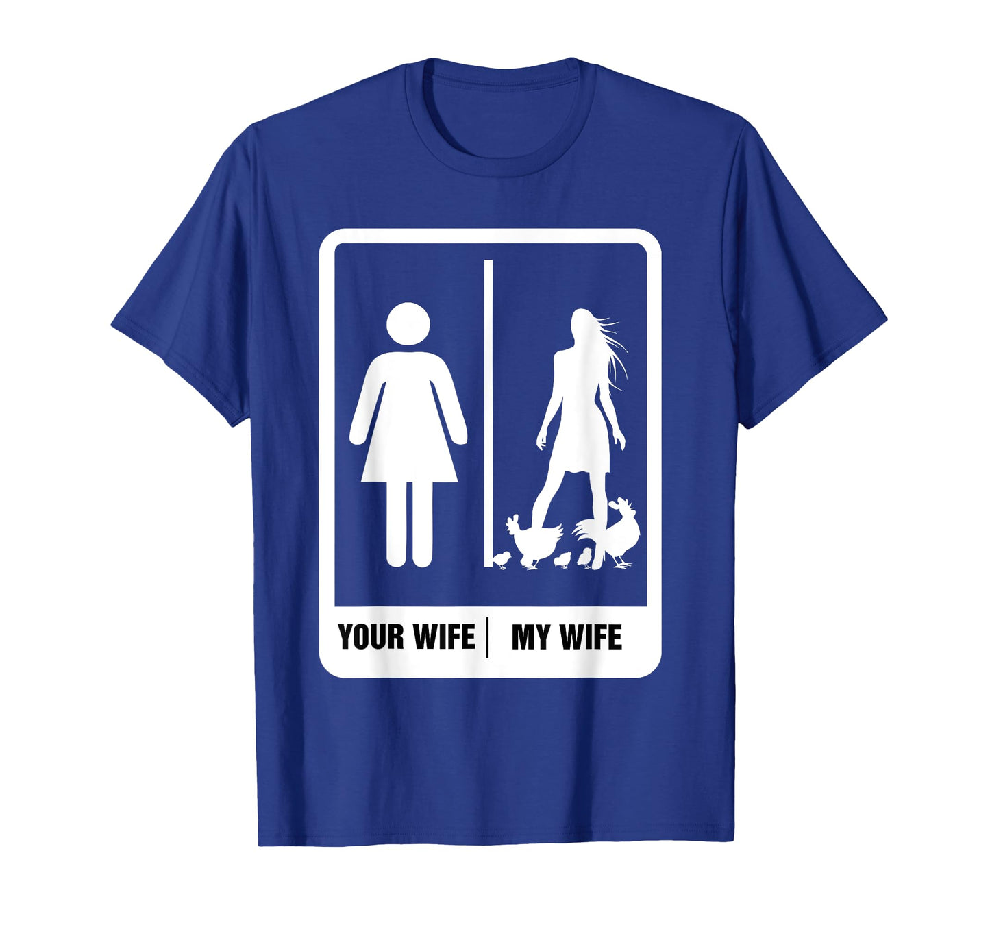 Chicken Dad Shirt Funny Father's Day Rooster My Wife Farmers T-Shirt