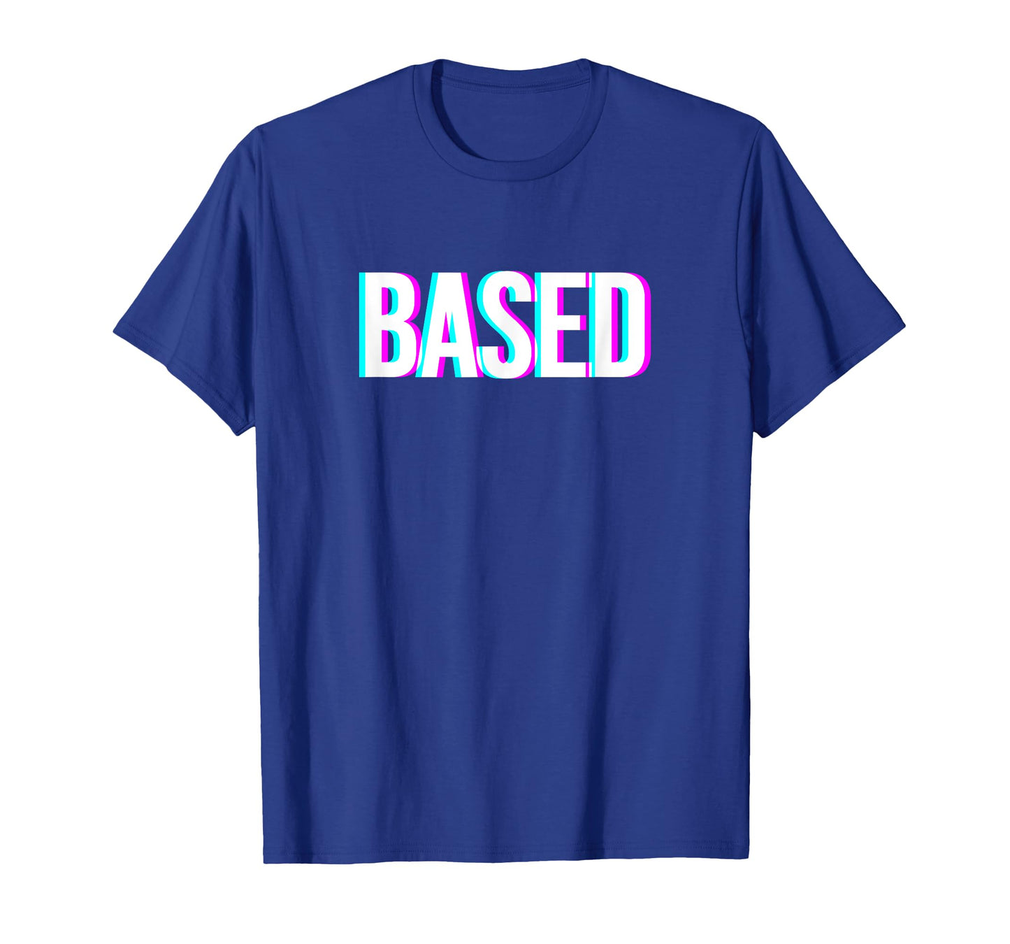 Based and Redpilled Meme T-Shirt
