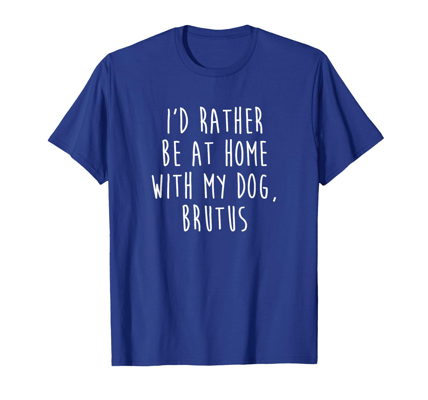 Brutus Dog Name T-Shirt Dog Gift T-Shirt