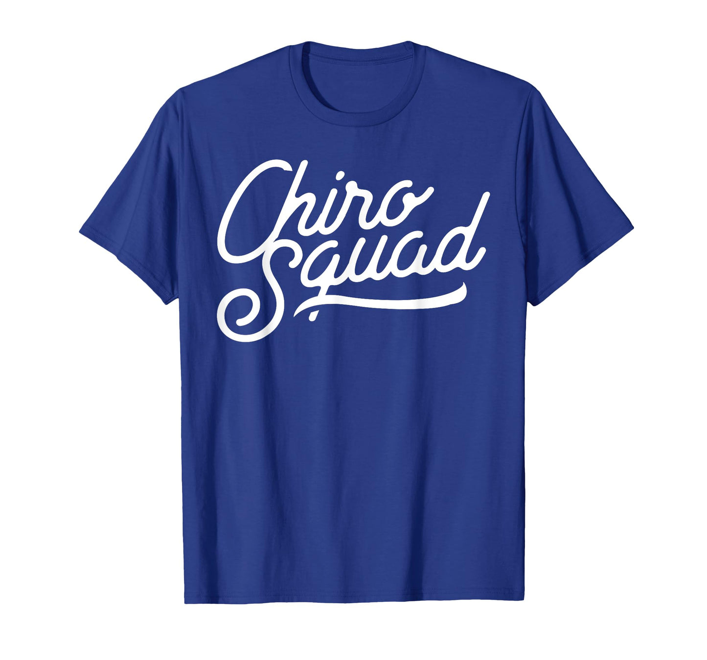 Chiro Squad Back Spine Subluxation Chiropractor Fun Print T-Shirt