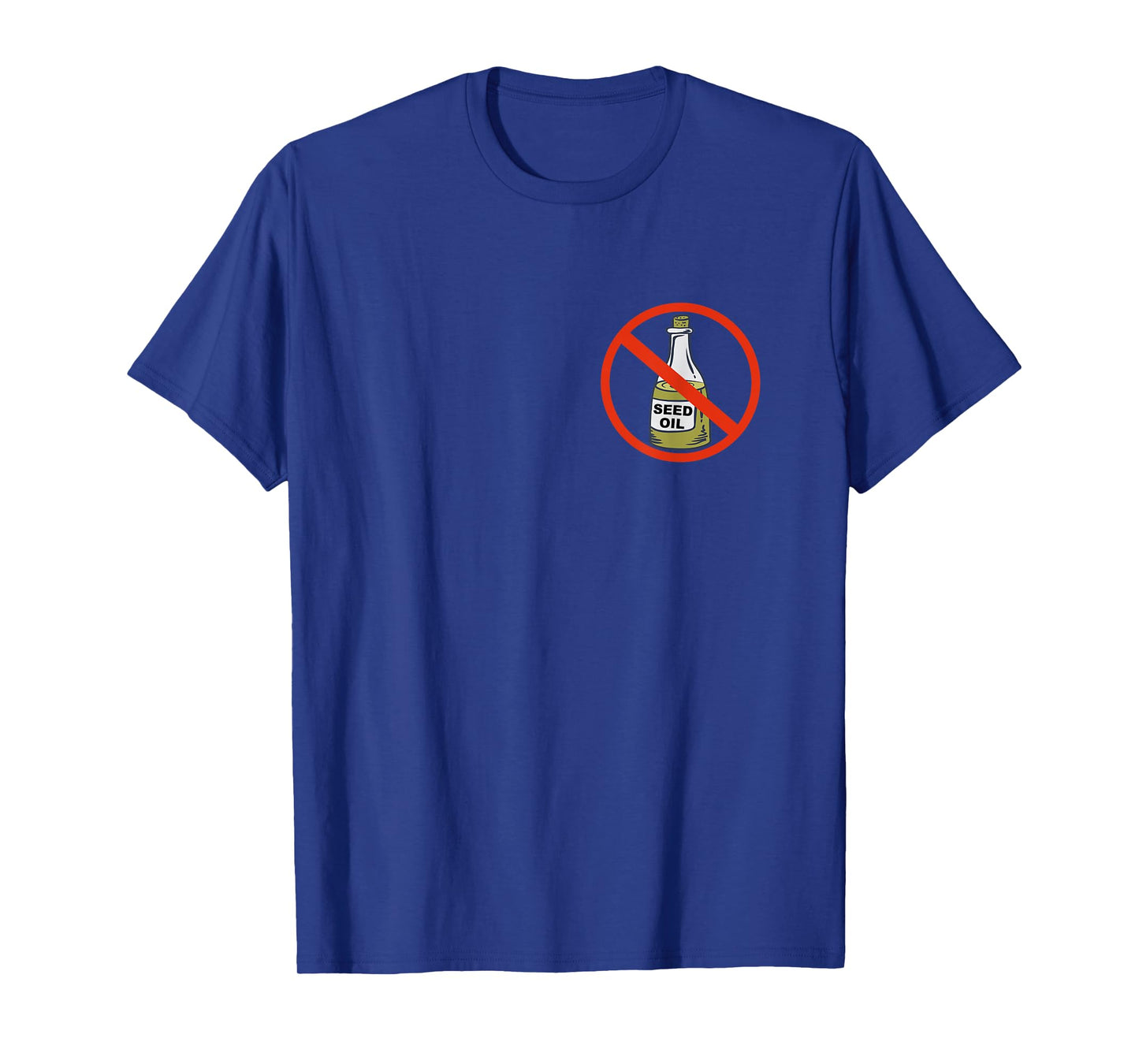 Anti Seed Oils T-Shirt