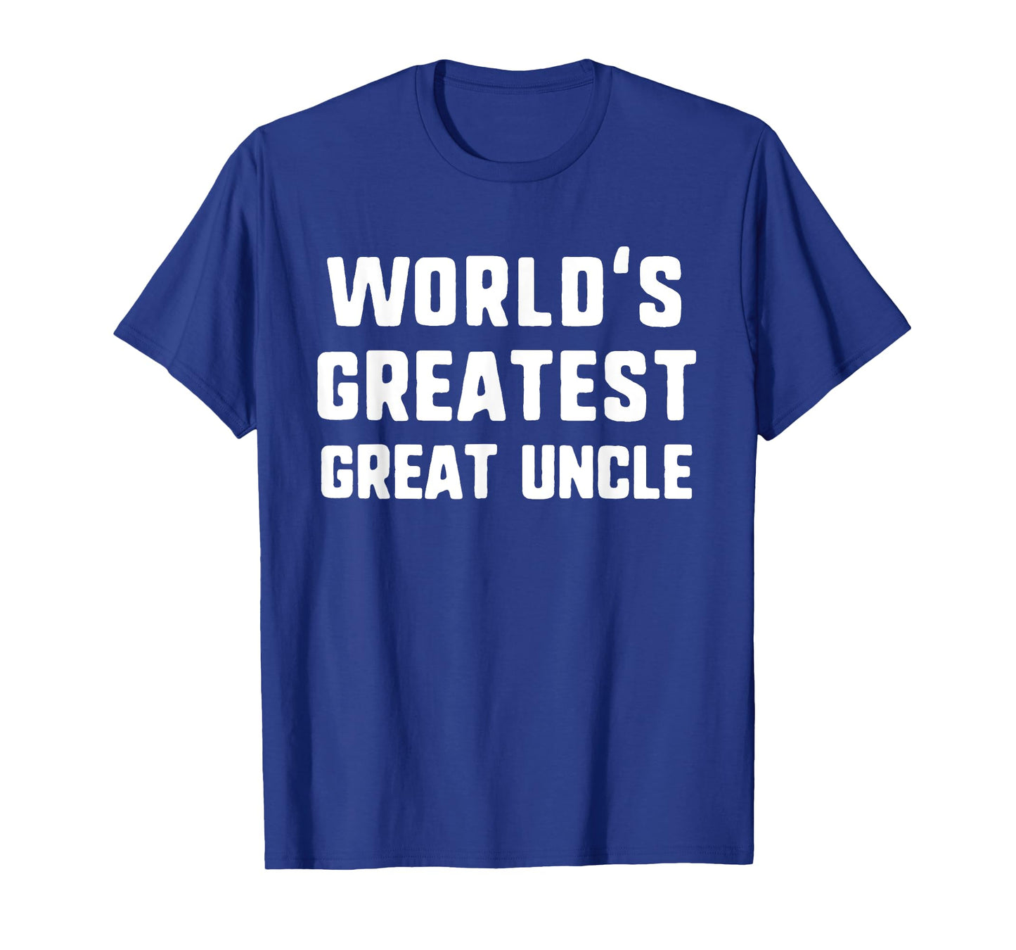 World's Greatest Great Uncle Funny Family T-Shirt