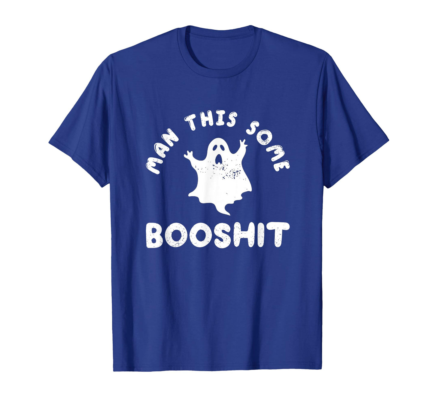 Man This Some Booshit Funny Halloween T-Shirt