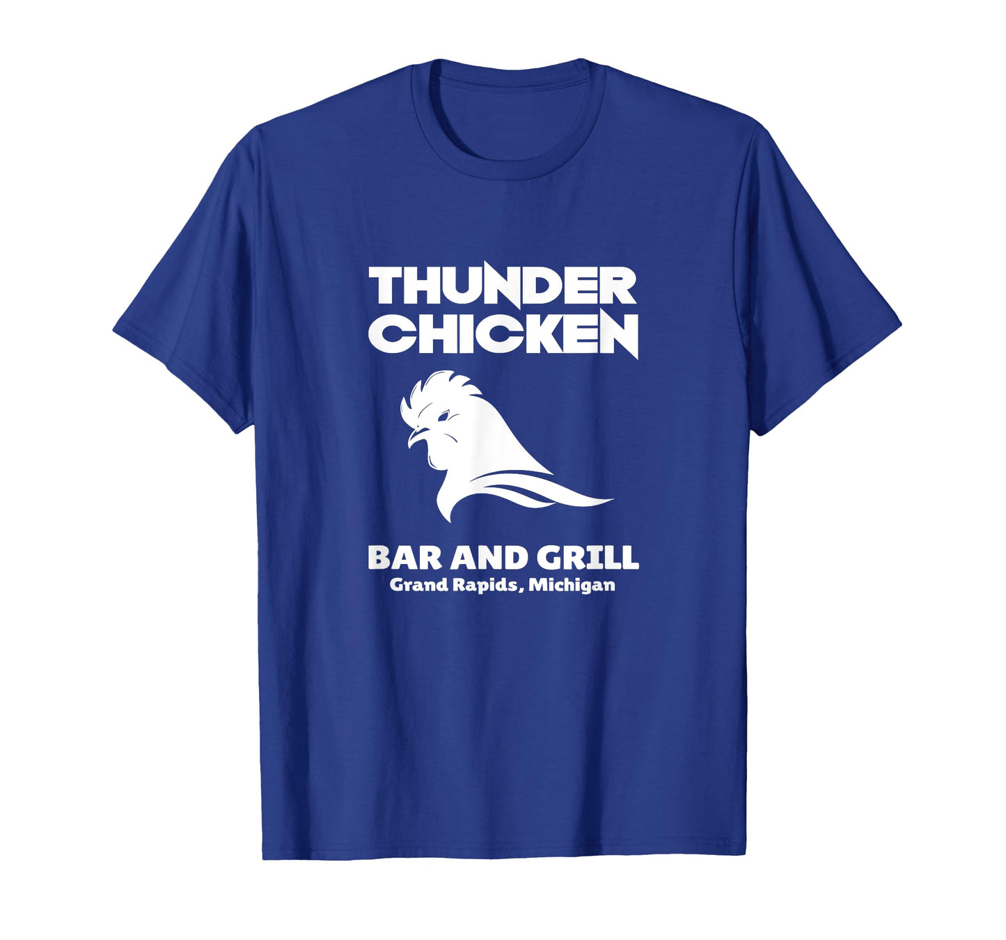 Thunder Chicken Bar and Grill T-Shirt Michigan Tee T-Shirt