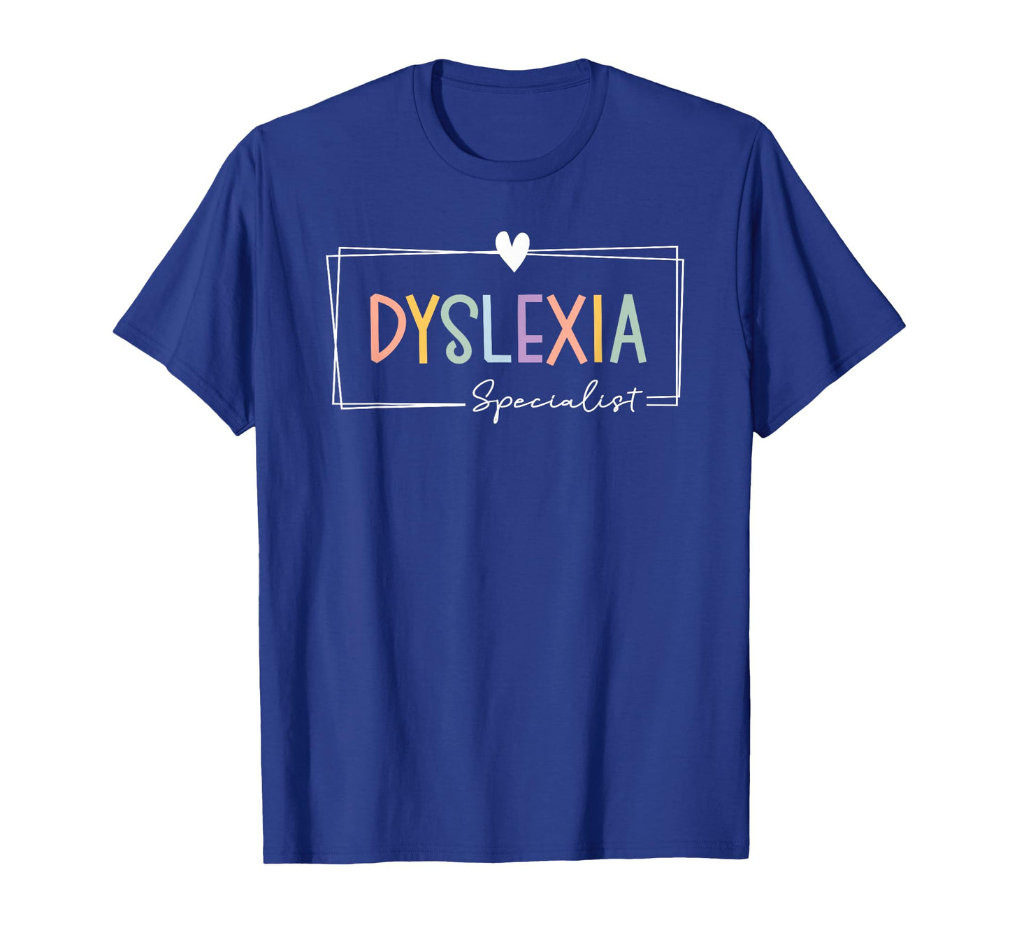 Dyslexia Specialist Teacher Dyslexia Interventionist T-Shirt for Men Women Girls Kids