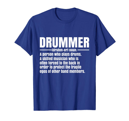 Drummer a Person Who Plays Drums Drummer Funny Gift T-Shirt