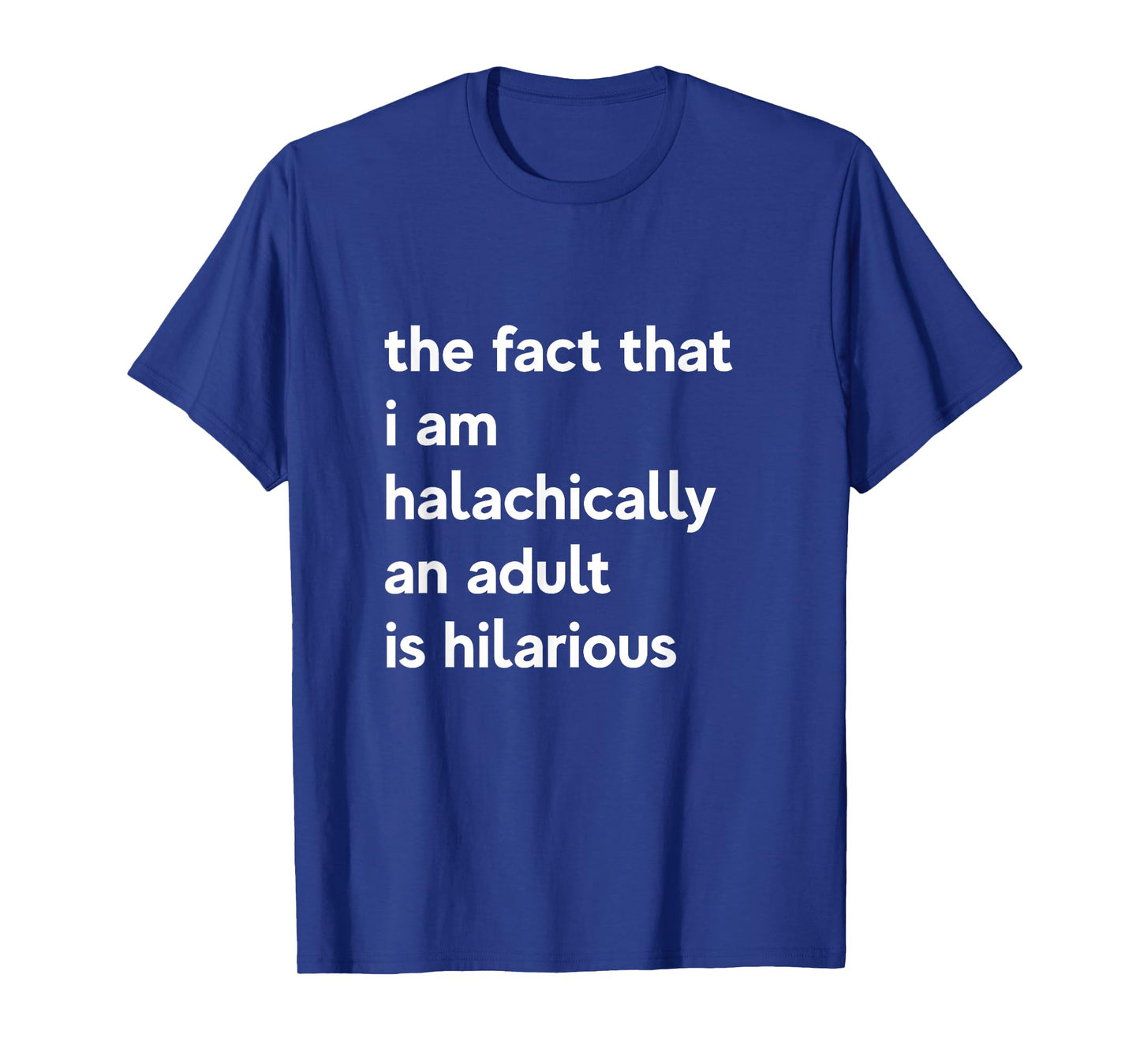 13th Birthday I'm halachically An Adult Jewish Bar Mitzvah T-Shirt