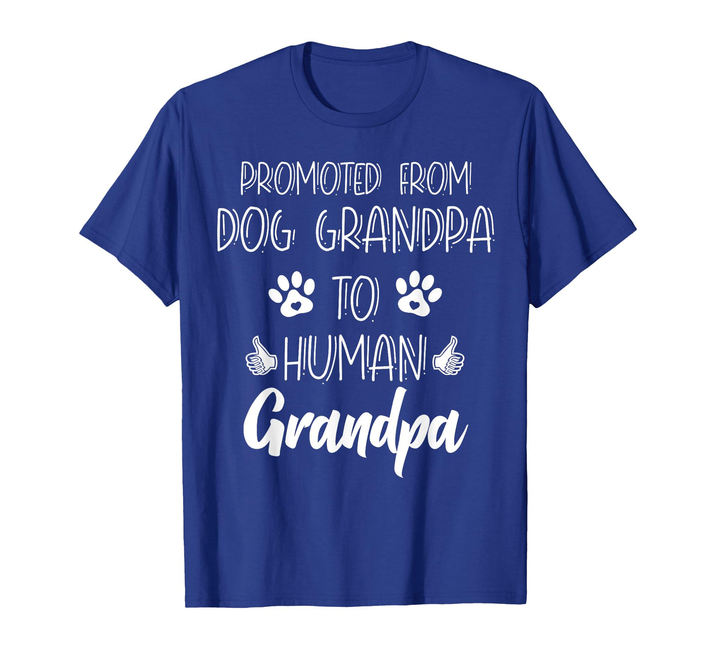 Promoted From Dog Grandpa To Human Grandpa New Grandparent T-Shirt