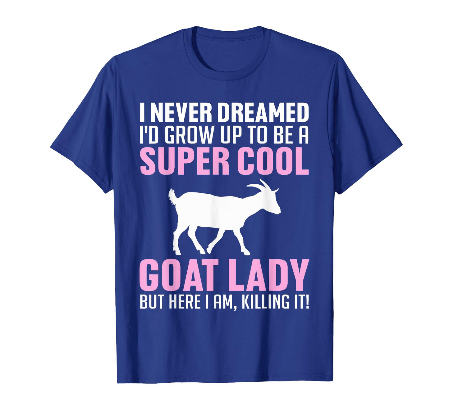 Cool Goats For Women Girls Goat Whisperer Pygmy Goat Animal T-Shirt