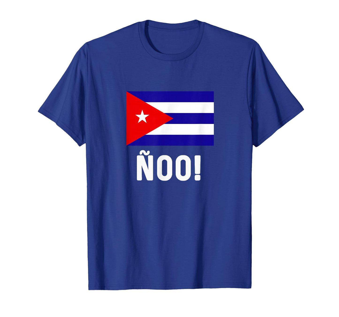 Cuban Flag Map Souvenir Slang Saying ñoo! Cubano Cuba T-Shirt