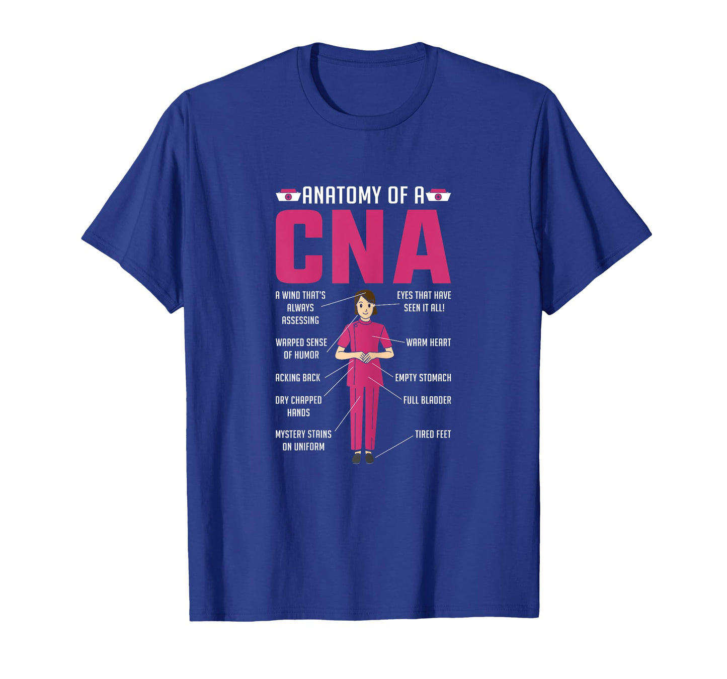 Anatomy of a Cna Nurse Day Nursing T-Shirt