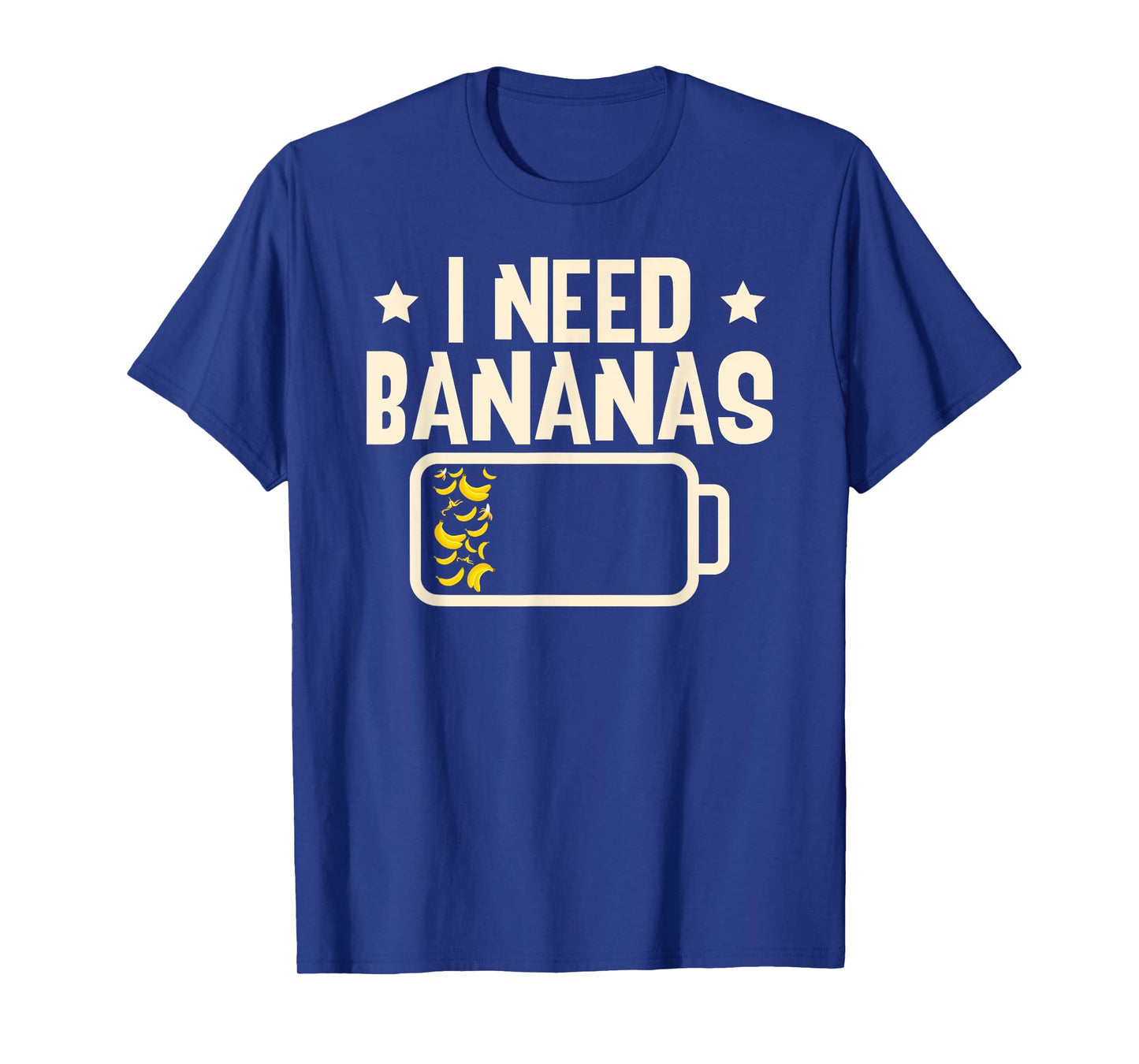 I Need Bananas Fruit Banana Lover T-Shirt
