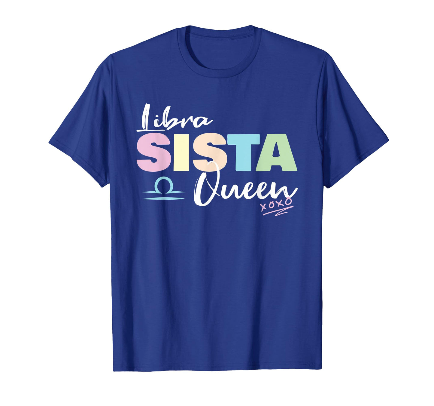 Libra Sista Queen Zodiac Sign for Proud Libra Women T-Shirt