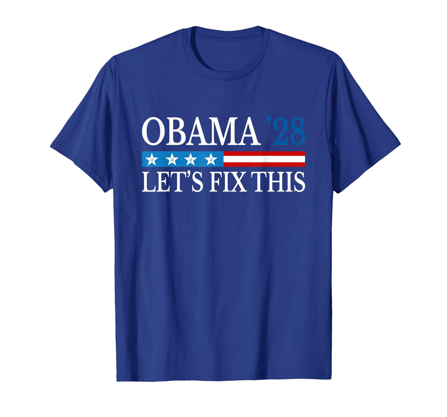 Obama 2028 Let's Fix This Obama 48th President USA Flag T-Shirt