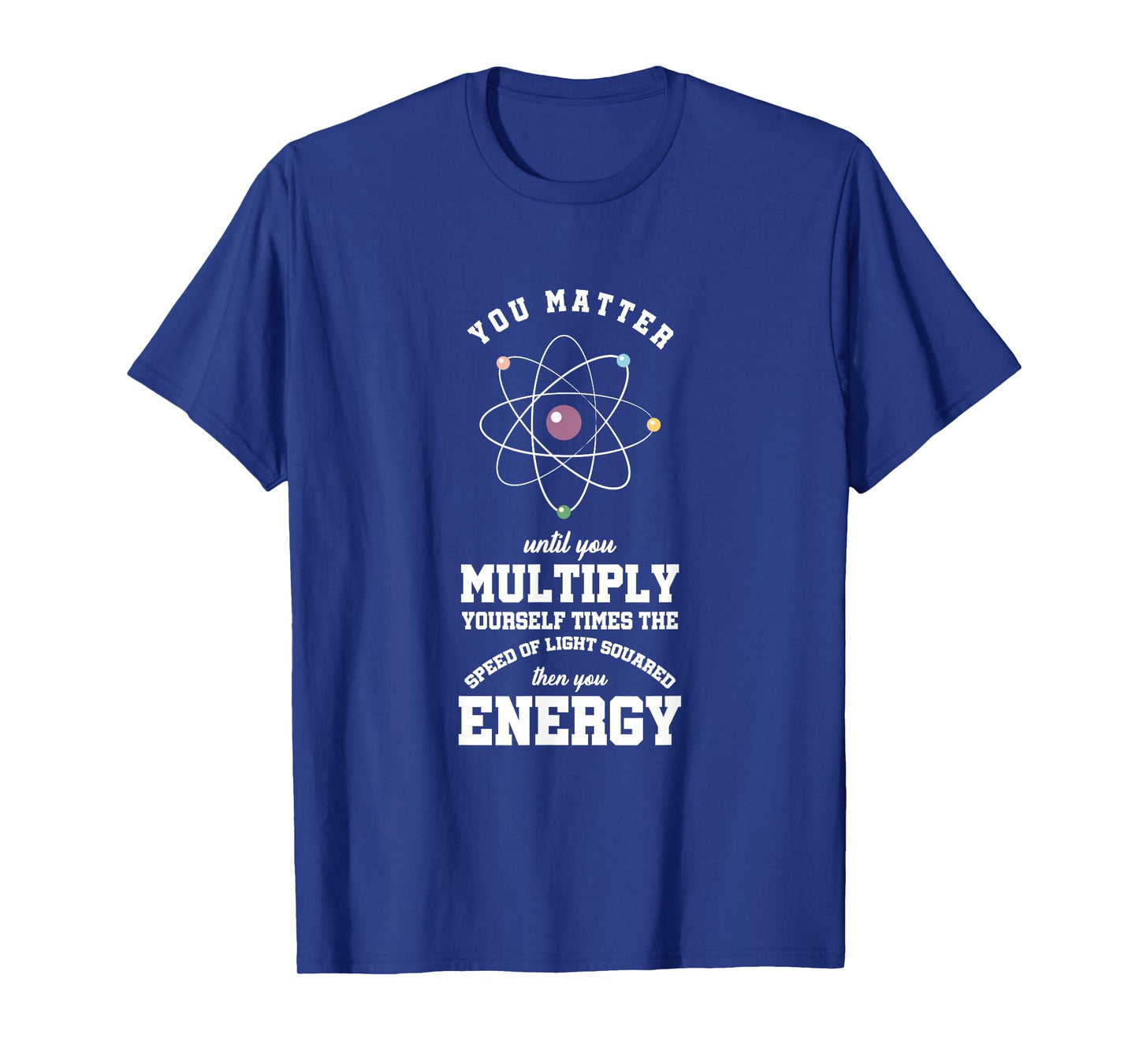 Atomic Energy Chemical Engineer Chemicals Chemist Atom gift T-Shirt