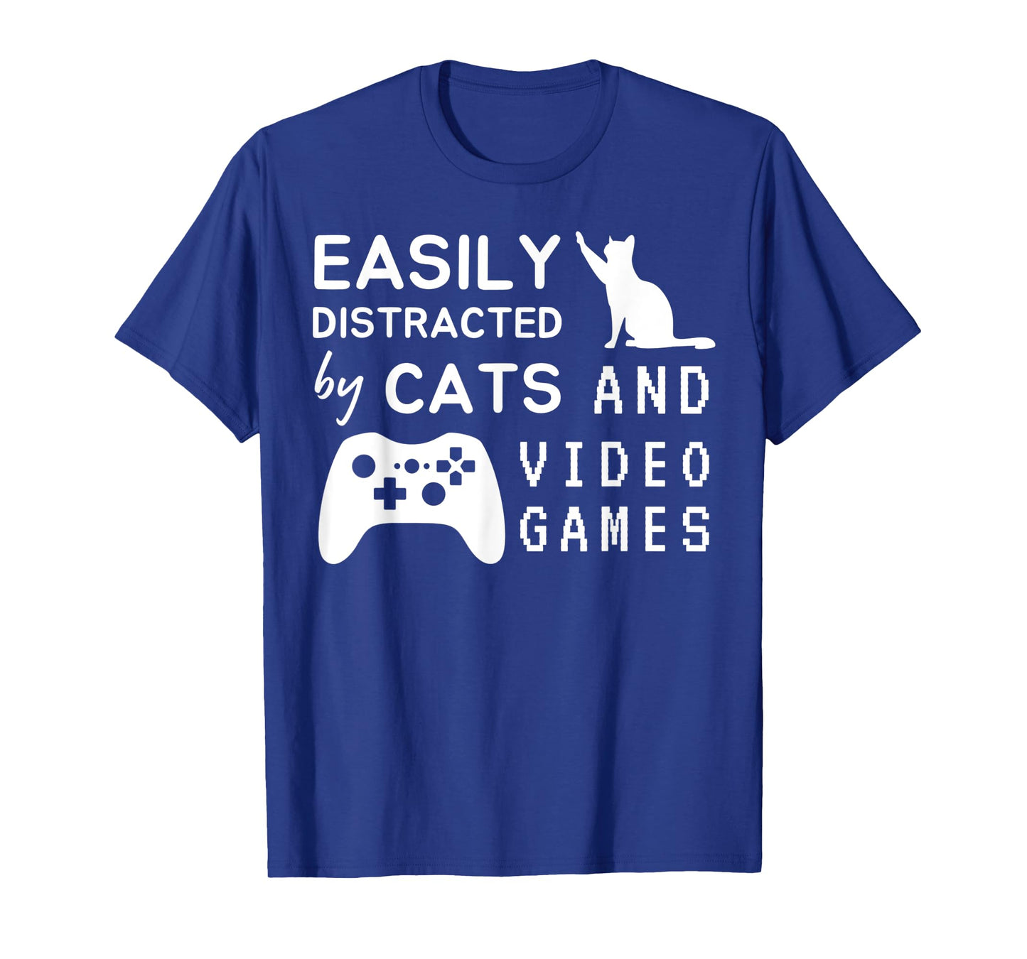 Easily distracted by cats and video games Funny cats lovers T-Shirt