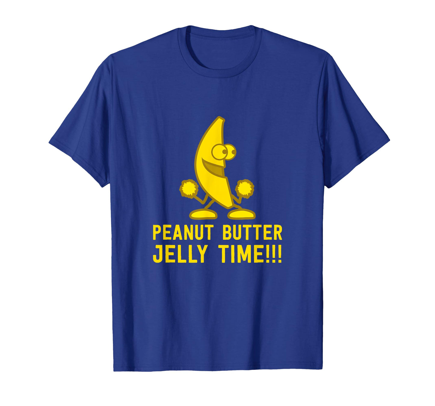 Peanut Butter Jelly Time Funny Banana Yellow Fruit T-Shirt T-Shirt