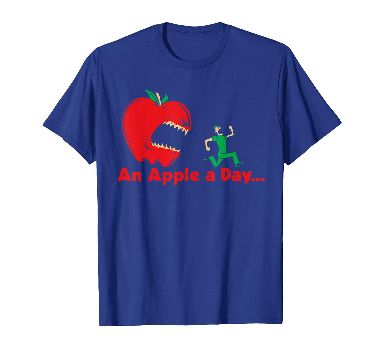 An Apple a Day Keeps the Doctor Away T-Shirt T-Shirt