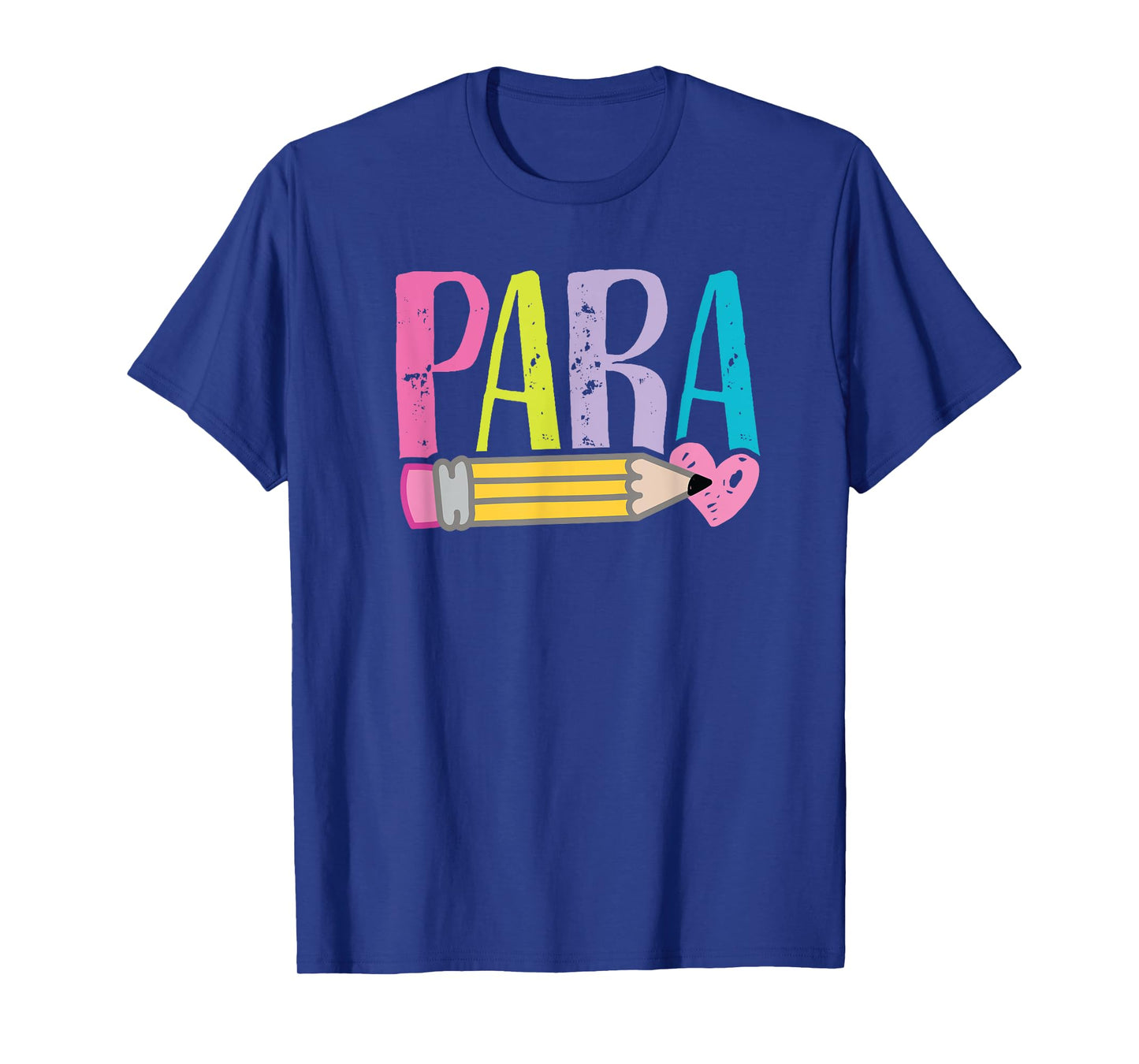Colorful para Teacher - Paraprofessional Cute Pencil T-Shirt