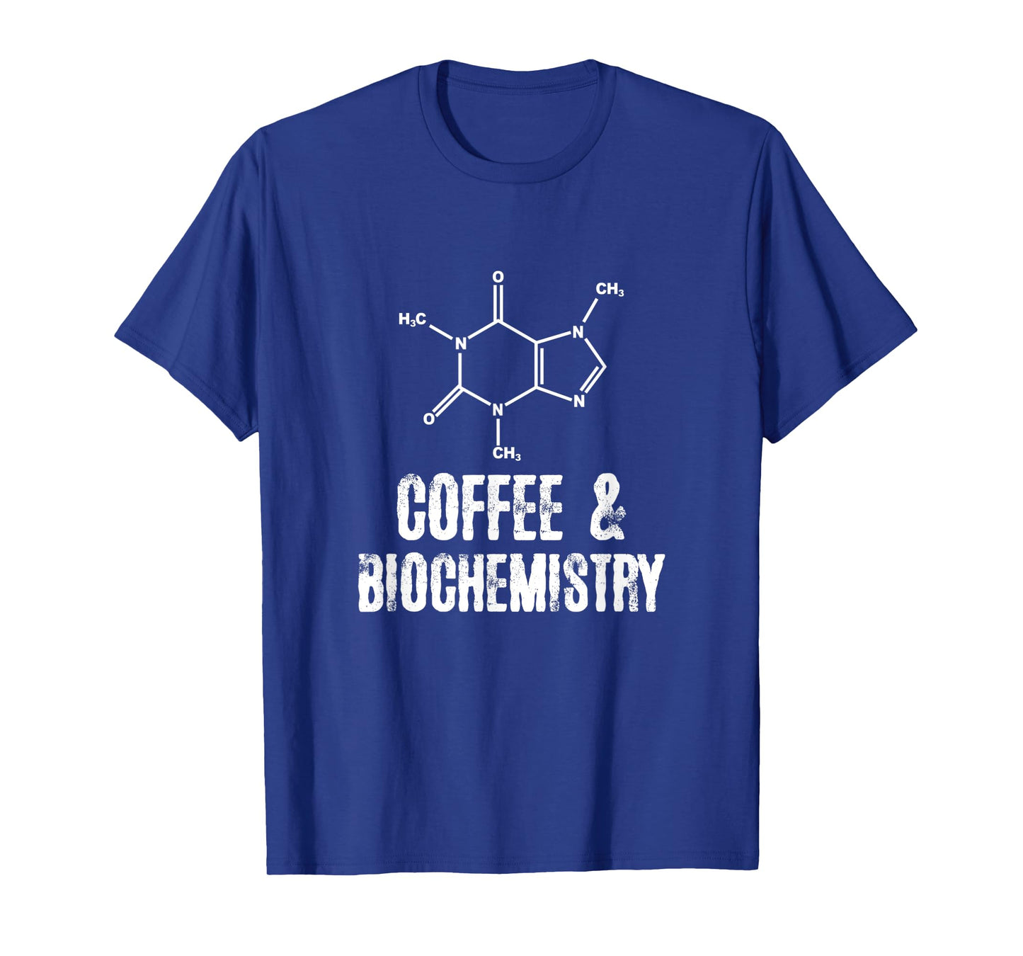 Coffee and Biochemistry T-Shirt