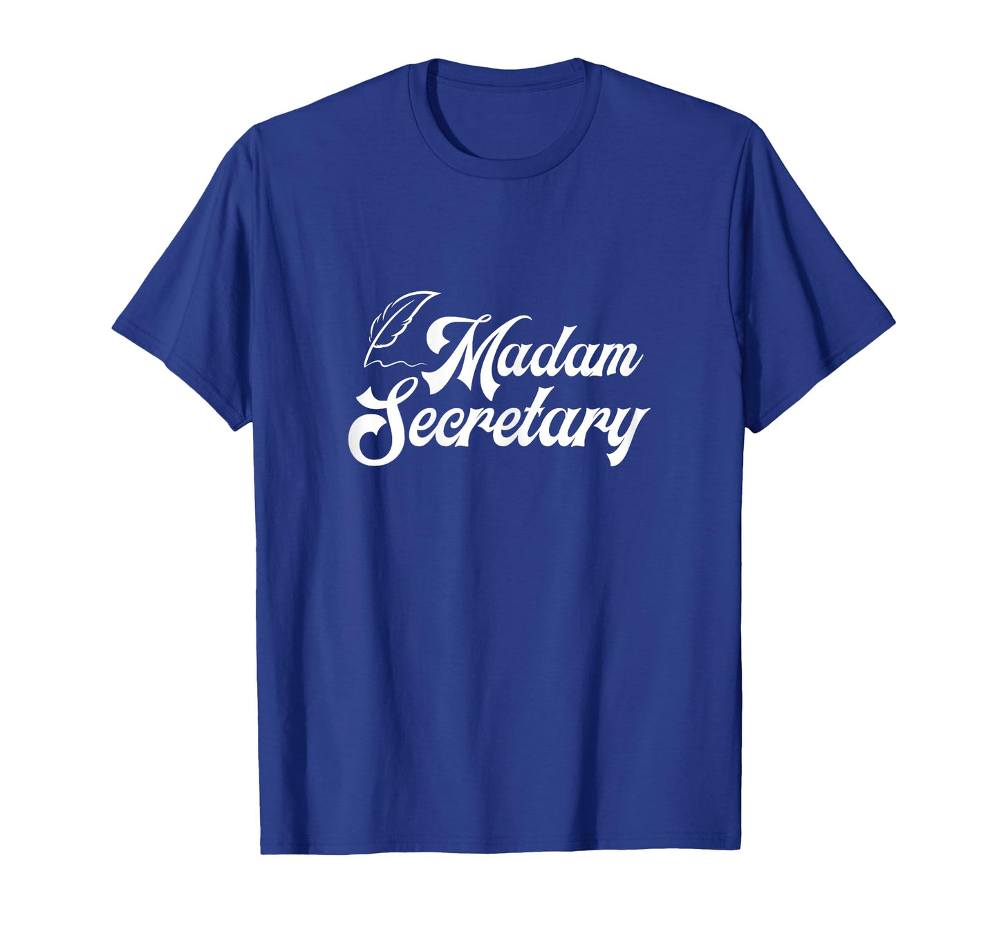 Clerk Business Administration Office Humor Gift Madam Secretary Assistant Chaos Coordinator Receptionist T-Shirt