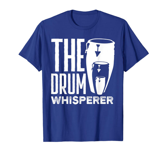 Percussion Instrument Drummer Conga Bongos Drum Whisperer T-Shirt