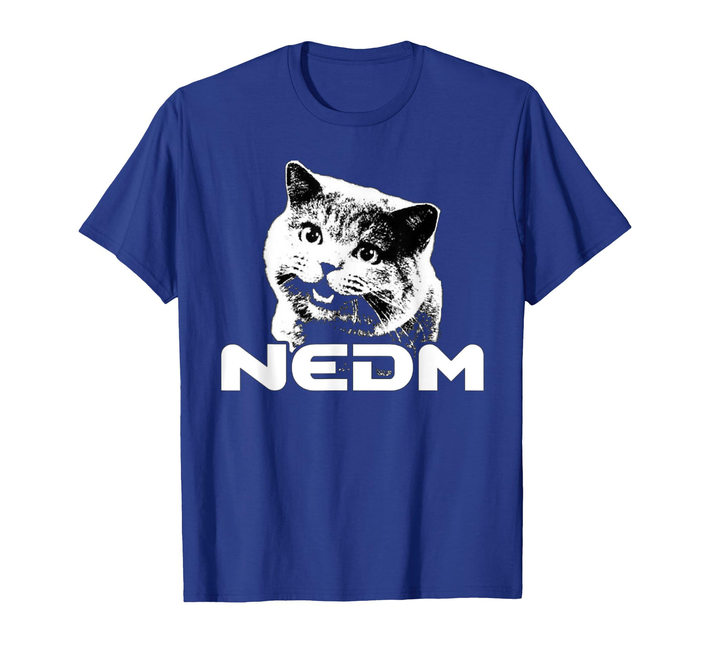 NEDM Not Even Doom Music Internet Cat Kitten Meme T-Shirt