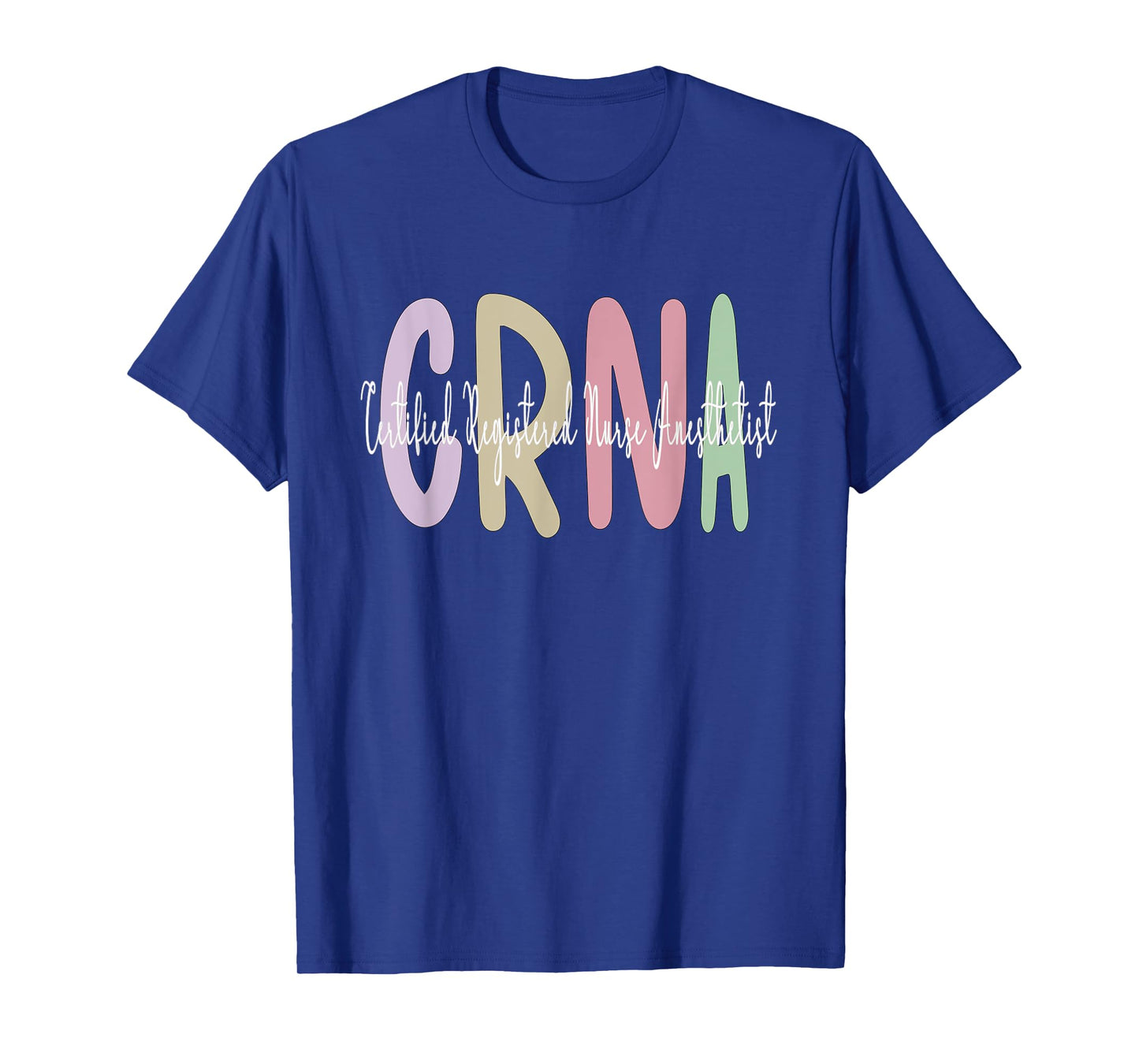 CRNA Certified Registered Nurse Anesthetist Appreciation T-Shirt
