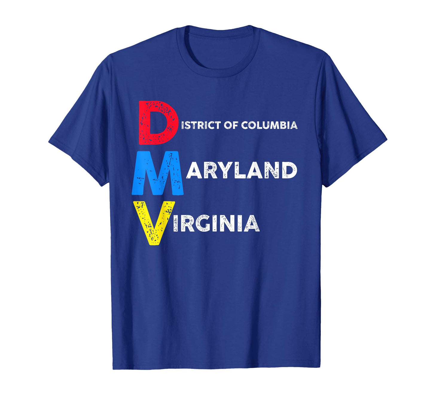 DMV native aka DC, Maryland and Virginia T-Shirt