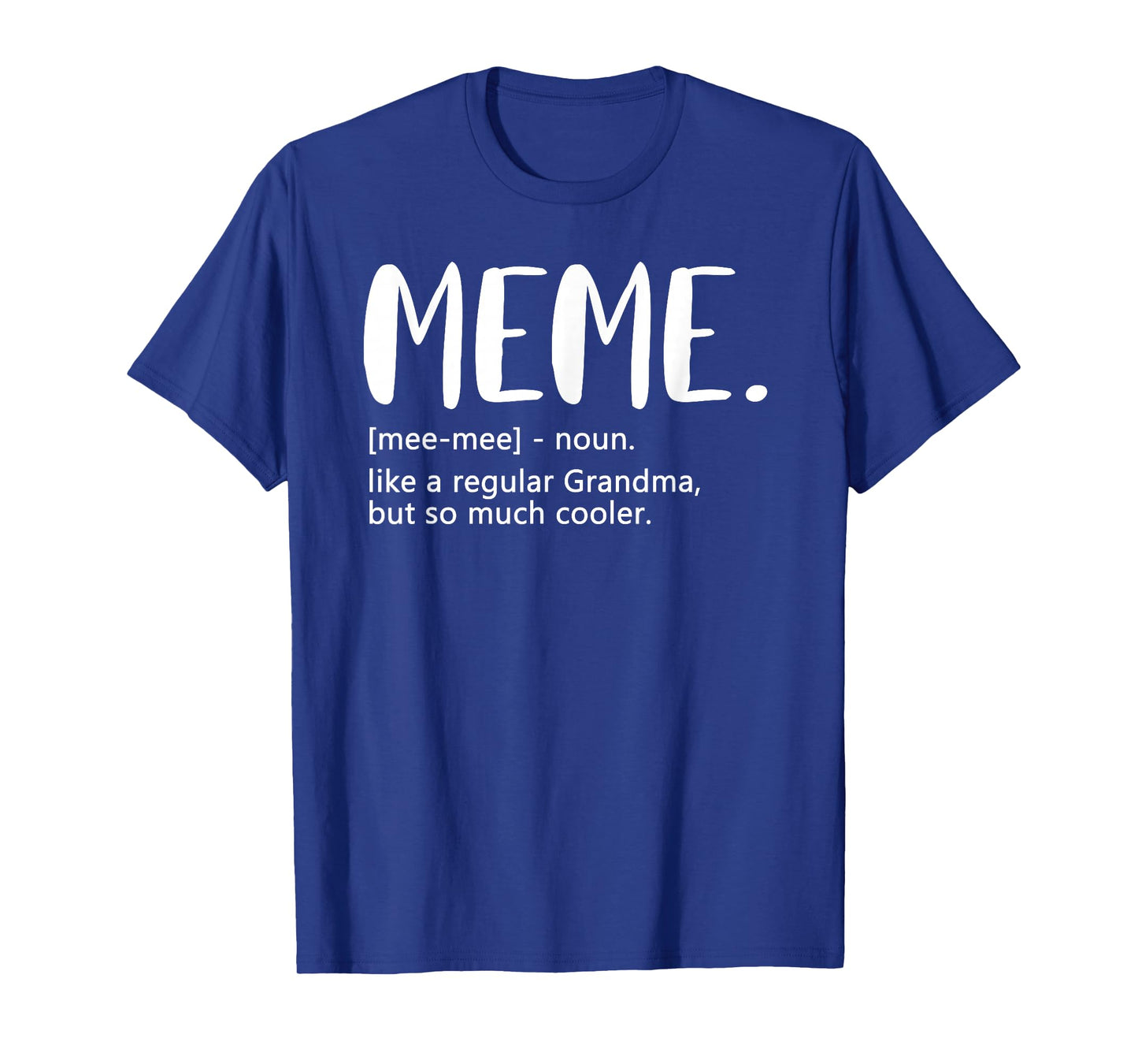 Meme Shirts for Women Mother's Day idea for Grandma Meme T-Shirt