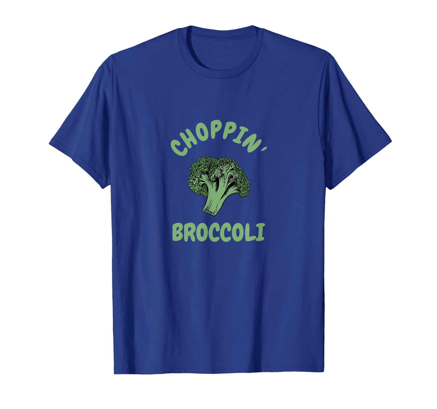 Choppin' Broccoli T-Shirt