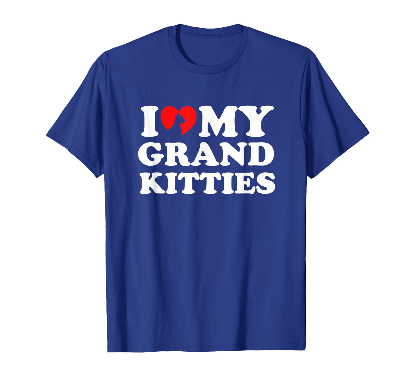 I Love My Grandkitties T-Shirt
