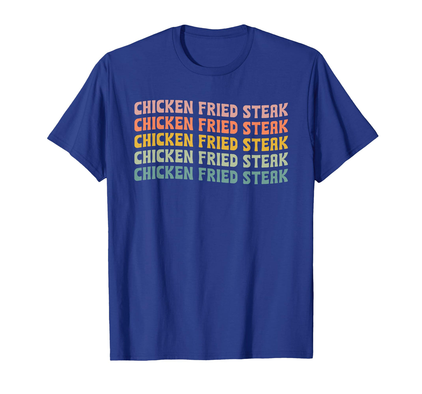 Chicken Fried Steak Typeset T-Shirt