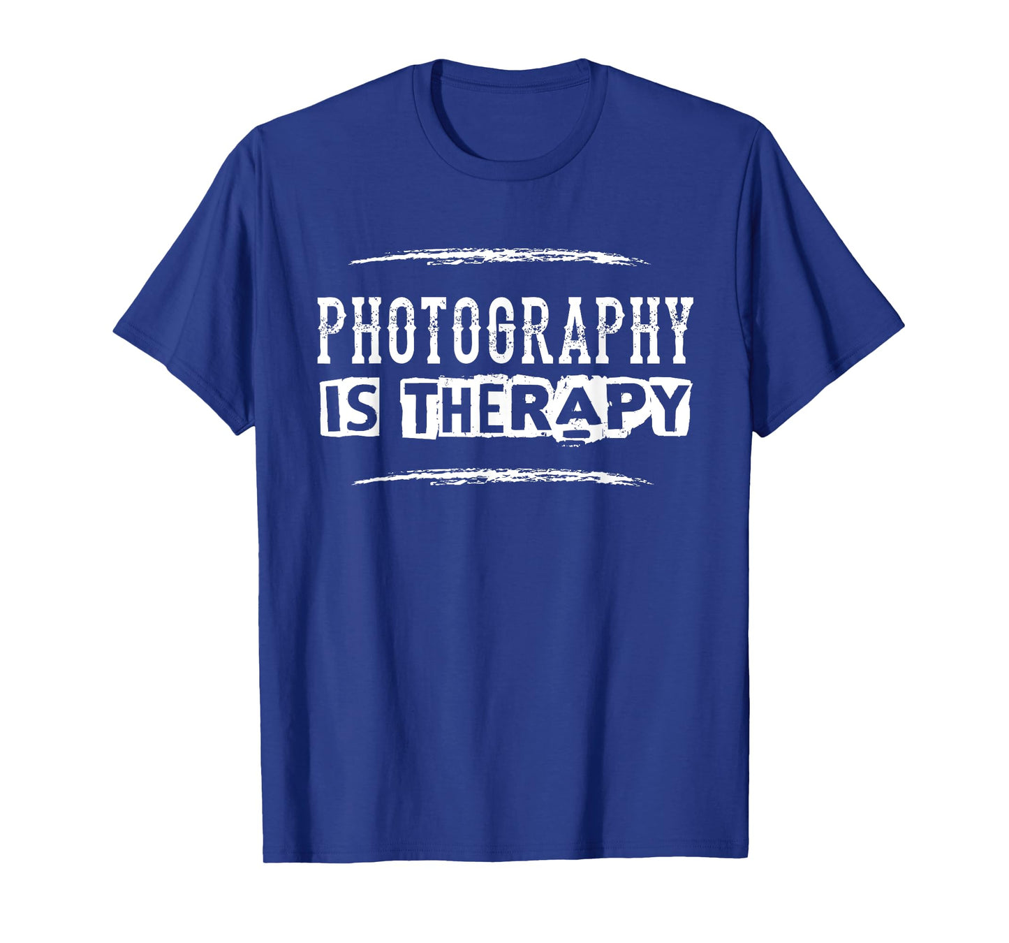 Photography Is Therapy Funny Photographer Saying T-Shirt