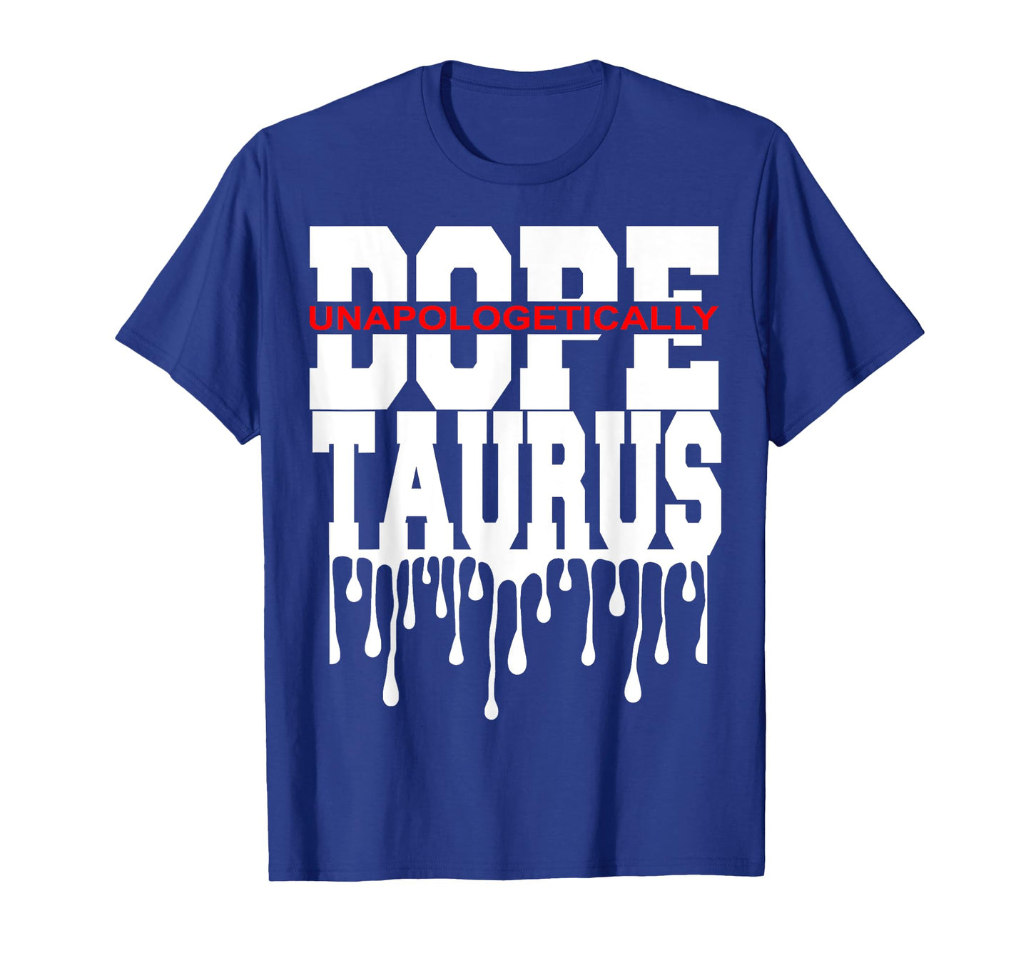 Dope Queen King Graphic Decor Taurus Astrology Zodiac T-Shirt