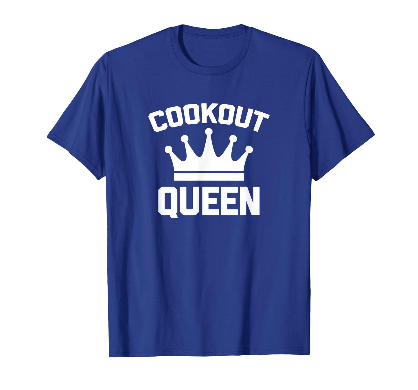 Cookout Queen T-Shirt funny saying cute BBQ grilling food T-Shirt