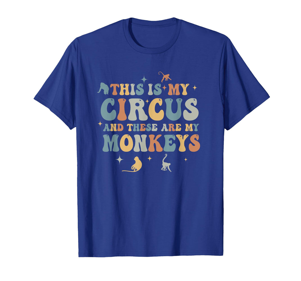 Funny Teacher This is My Circus and These are My Monkeys T-Shirt