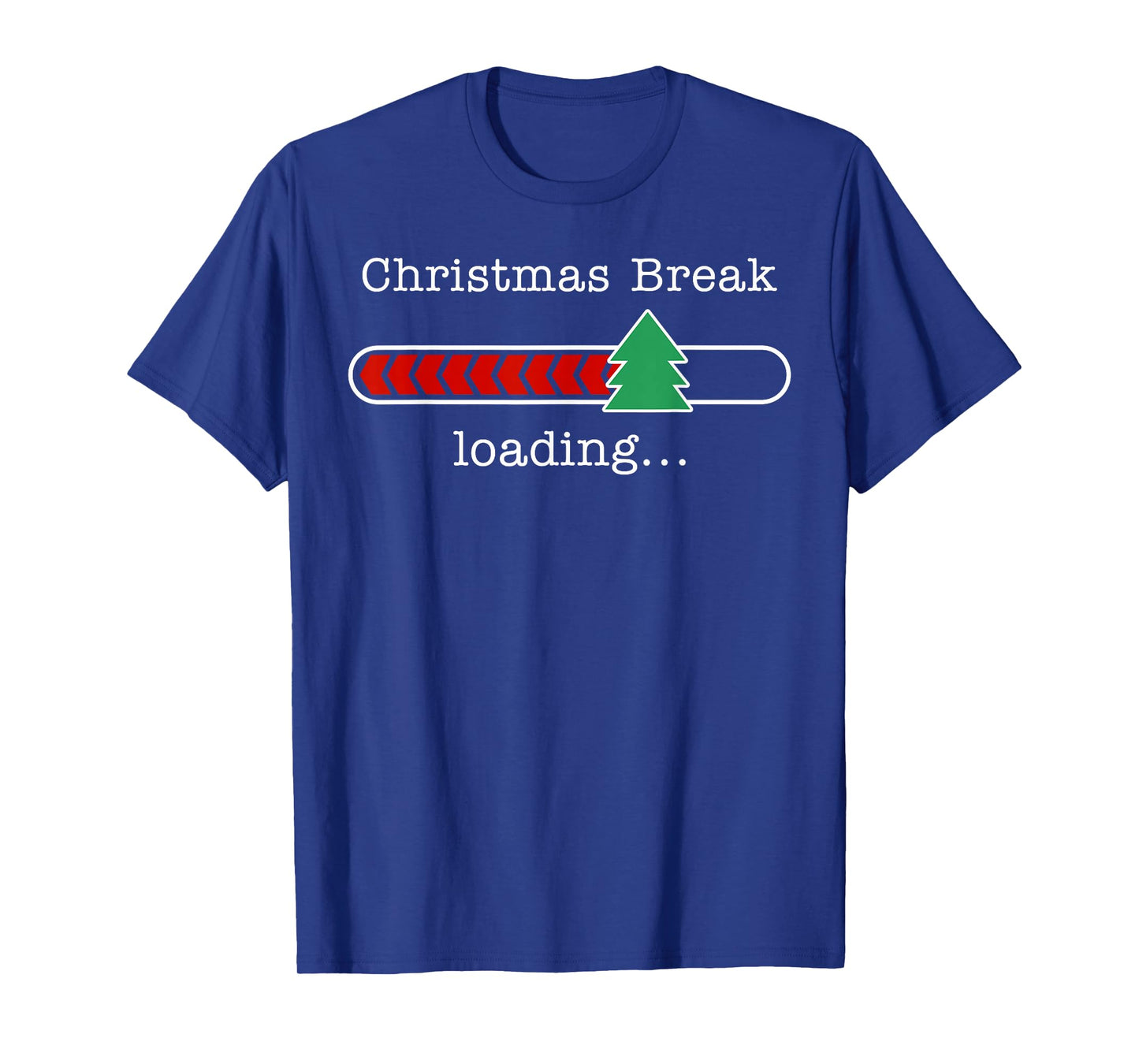 Christmas Break Loading Funny Xmas Holiday Teachers Women T-Shirt